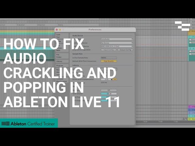 How to fix audio crackling and popping in Ableton Live 11