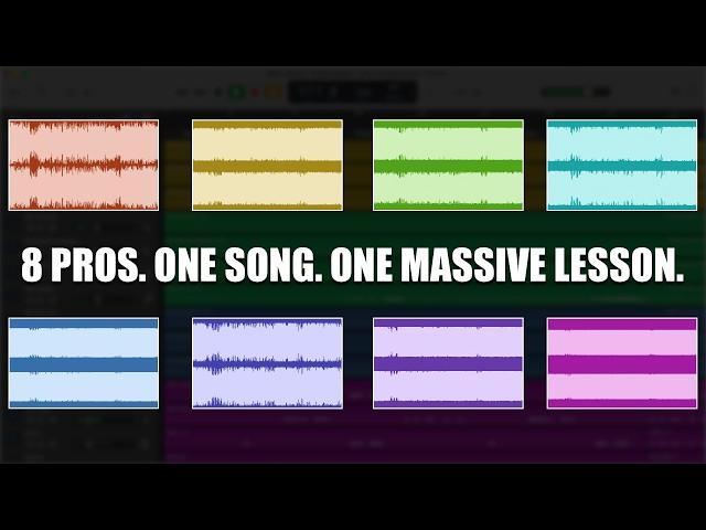 8 PRO MIX ENGINEERS mixed the SAME SONG to teach YOU THIS ONE THING...