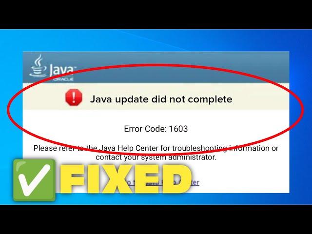 How to Fix Java Install Did Not Complete Error Code 1603 In Windows 11 / 10