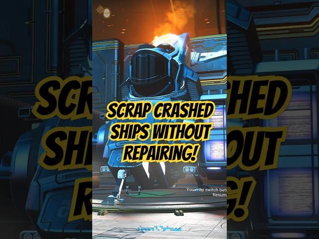 STOP Fixing Crashed Ships! Scrap them without fixing!