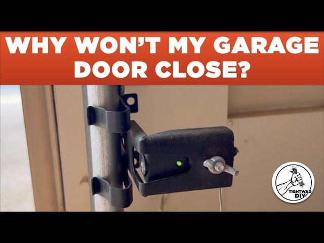 Why Won't My Garage Door Close On Sunny Days | How To Replace Garage Door Sensors | TightwadDIY