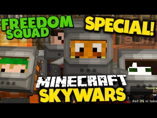 FREEDOM SQUAD SKYWARS SPECIAL!  Minecraft SKYWARS