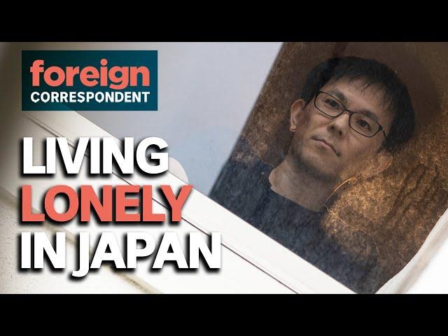 Living Lonely and Loveless in Japan | Foreign Correspondent