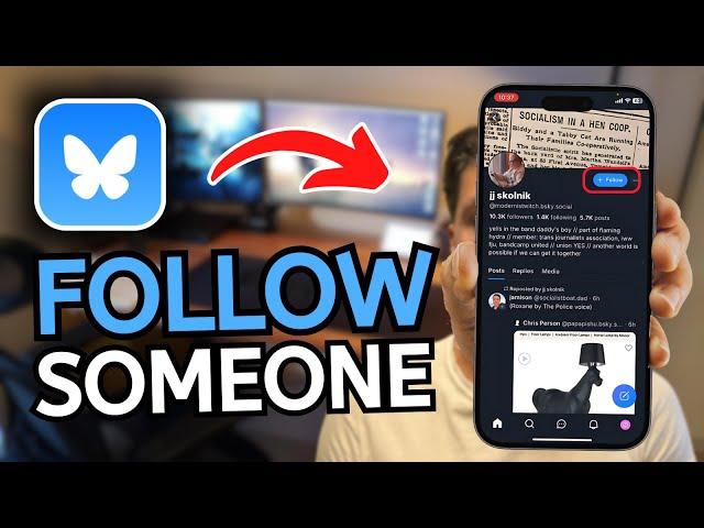 How to Follow People on Bluesky - Follow Someone on Bluesky Social