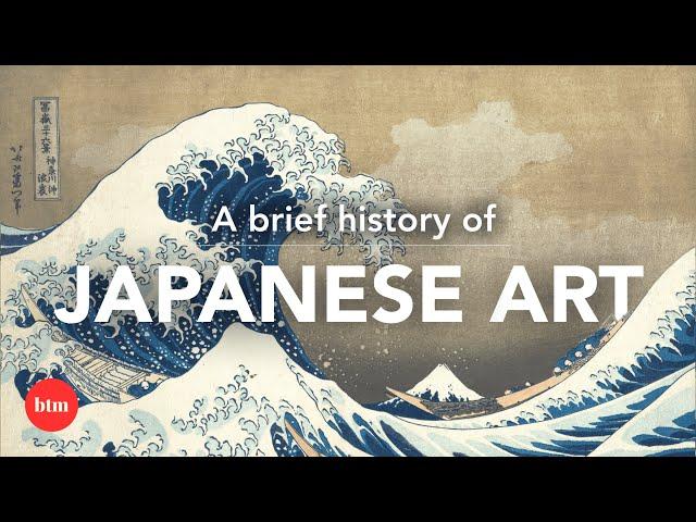 A Brief History of Japanese Art | Behind the Masterpiece