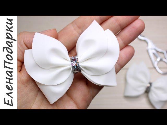 БАНТИКИ ИЗ ФОАМИРАНА  DIY BOW  Jewelry made of foamiran