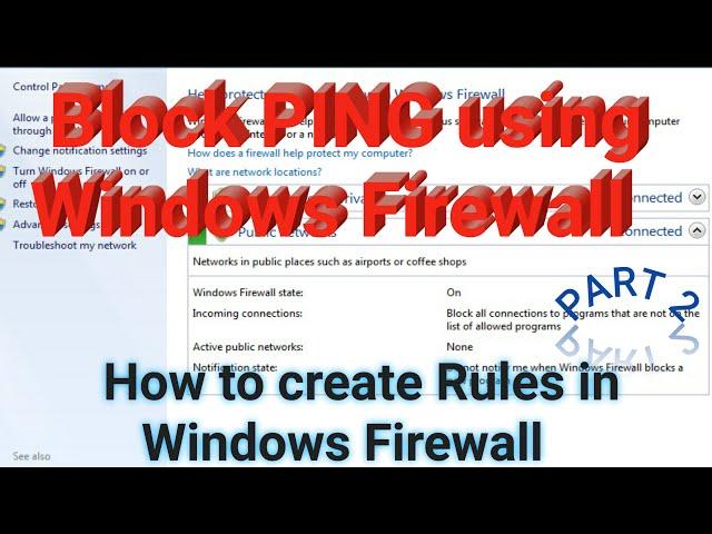 How to Create Firewall Rules in the Windows Firewall | Block incoming ping using windows firewall