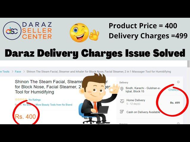 Daraz Delivery Charges Issue Solved | Daraz Shipping Charges Issue | Daraz Seller Central