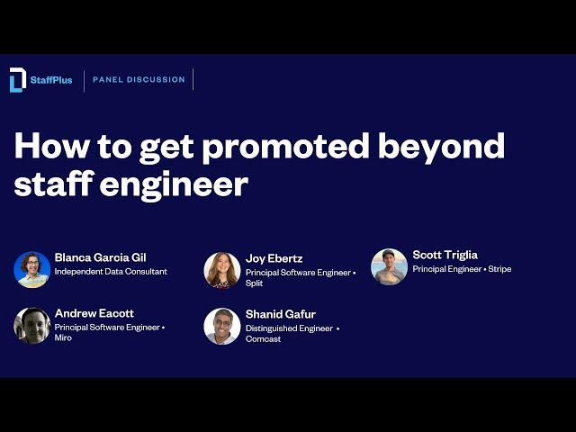 How to get promoted beyond staff engineer