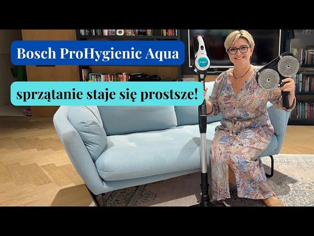 Odkurzacz bezprzewodowy Bosch Unlimited 7 ProHygienic Aqua - test i recenzja | Pani AGD