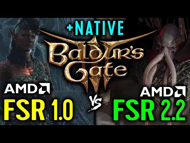 Native vs FSR 1.0 vs FSR 2.2 - Baldur's Gate 3 (2023) FSR 1 vs FSR 2 on GTX 1050 Ti