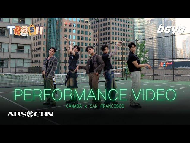 BGYO | 'Trash' Performance Video in Canada x San Francisco