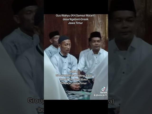 BAIAT 2  (Gus Wahyu) desa Ngebret Gresik Jatim