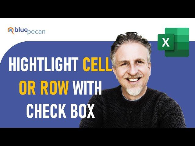 How to Highlight Cell or Row with Check Box in Excel | Use Check Box to Change Cell Color