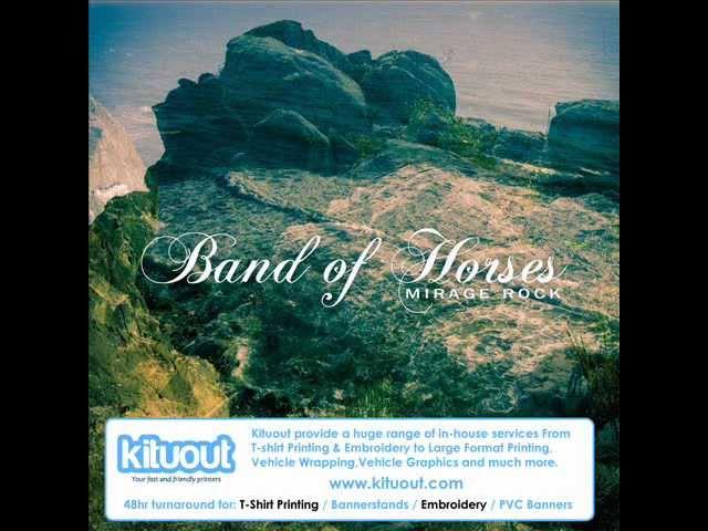 Band of Horses - "Bock" Mirage Rock (Bonus Track)