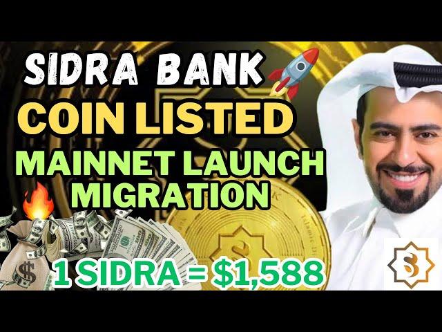 SIDRA BANK NEW UPDATE| SIDRA COIN TO BE LISTED AFTER MAINNET MIGRATION | PRICE PREDICTION |KYC|P2P