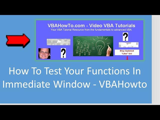 How To Test Your Functions In Immediate Window - VBAHowto