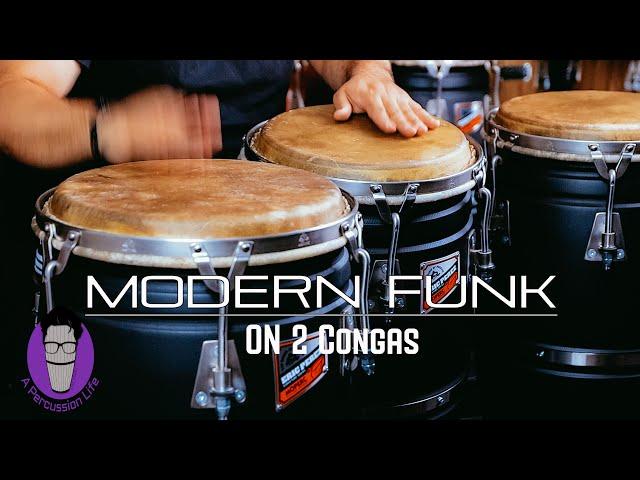 How to Play a Modern Funk on 2 Congas | Funk Series