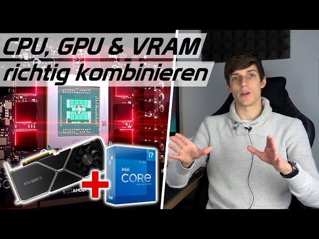 Augen auf beim Hardwarekauf #3: CPU, GPU & VRAM richtig kombinieren & Bedeutung für FPS