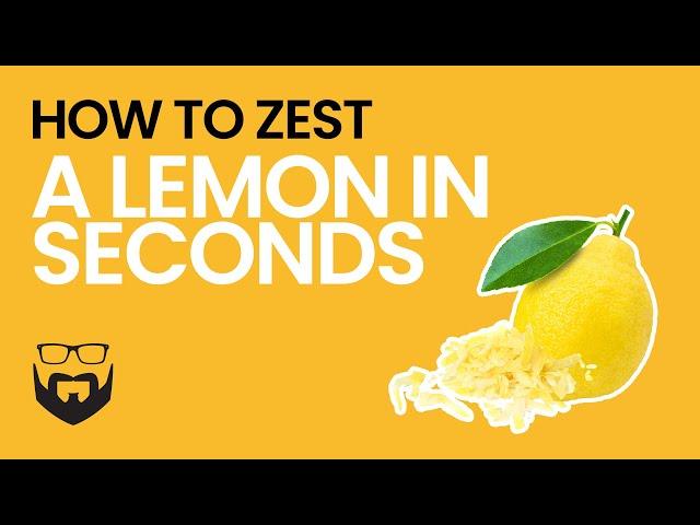 How to Zest Lemon in Seconds