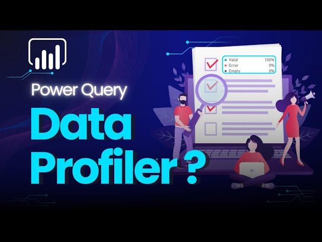 Best Power Query Tool to Check & Enhance Data Quality !