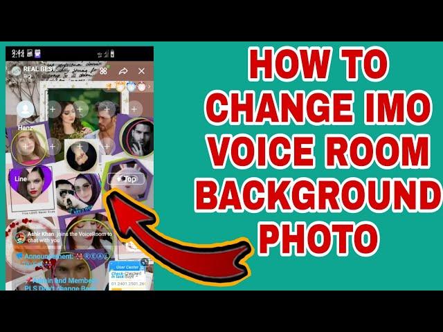 HOW TO CHANGE IMO VOICE ROOM BACKGROUND PHOTO -2022