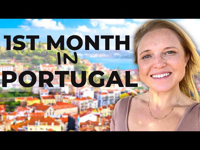 First Month Living in Portugal as a Digital Nomad (Pros & Cons)