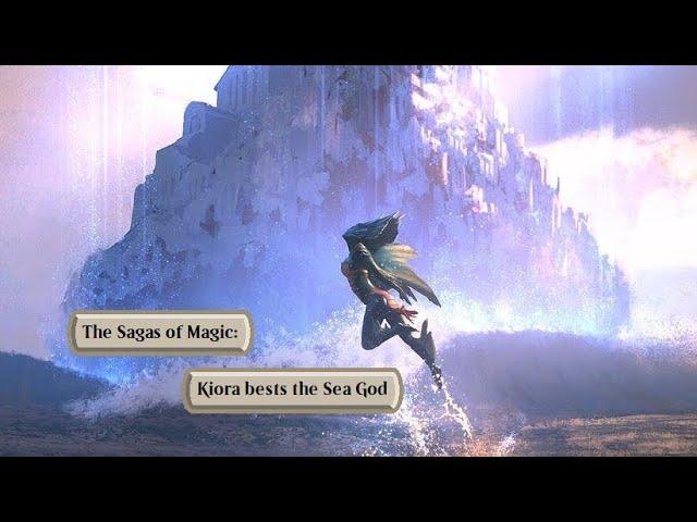 The Sagas of Magic: Kiora bests the Sea God [MTG Lore]