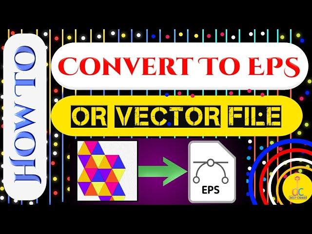 How To Convert JPG To EPS or Vector in illustrator |  EPS | Vector | illustration | JPEG To EPS