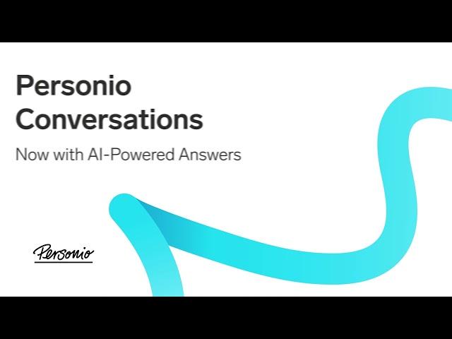 NEW: Personio Conversations automated help 24/7 with a smart HR Helpdesk