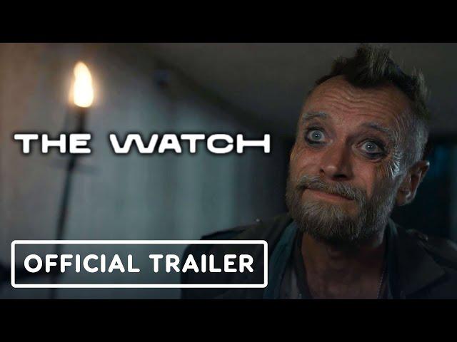 The Watch - Official Trailer | NYCC 2020