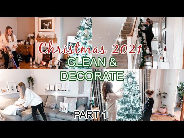 CHRISTMAS CLEAN AND DECORATE WITH ME 2021 | PART 1 | Emma Nightingale