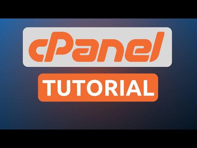 cPanel Introduction Tutorial 2023
