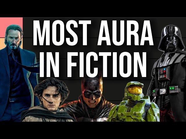 Who Has The Most "AURA" in Fiction? (Tier List)