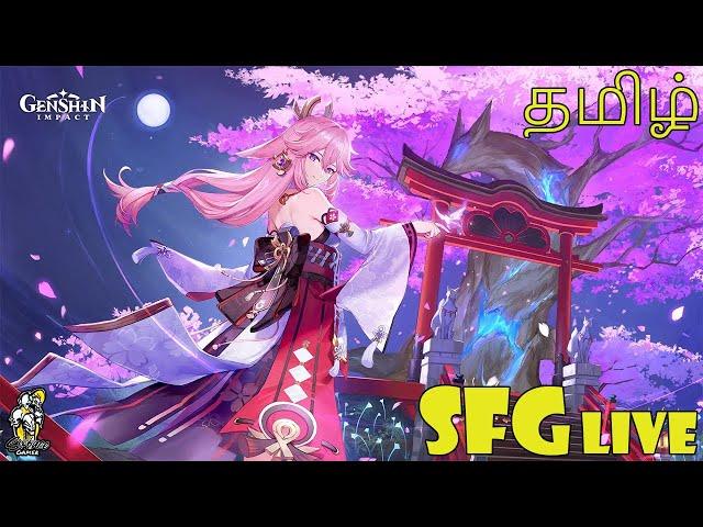 Genshin Impact 5.2 Live-தமிழில் | SixFace Gamer | Membership @29 | Pyro Main |