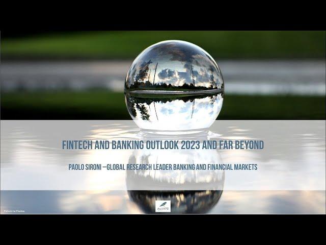 Fintech and Banking 2023 and Beyond | Strategy