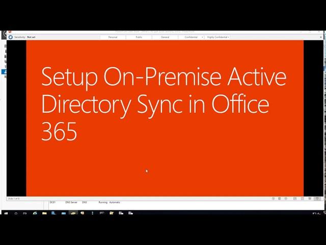 Setup On Premise Active Directory Sync to Office 365