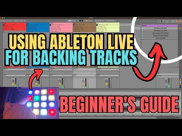 Beginners Guide: How to Use ABLETON for LIVE BACKING TRACKS