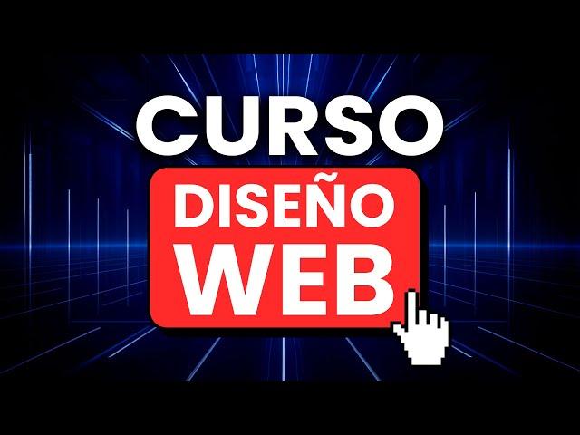 Curso de DISEÑO WEB 2024 (Completo y GRATIS)