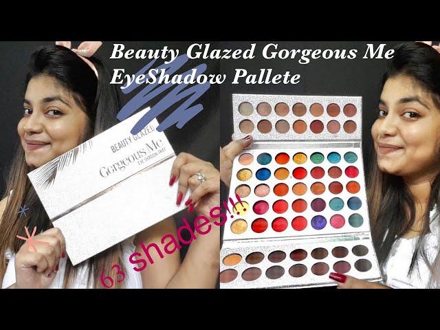 Beauty Glazed Gorgeous Me Eyeshadow Palette | Palette Review | Shreya's Lifestyle