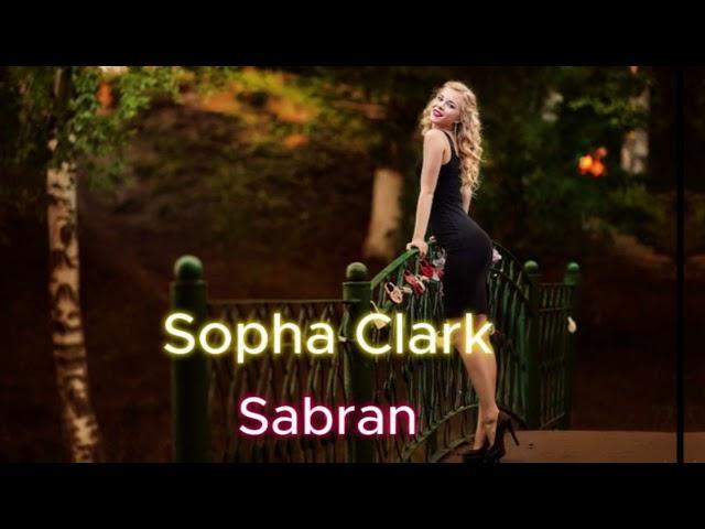 Sophia Clark - Sabran ( Arabic Remix 2025 )