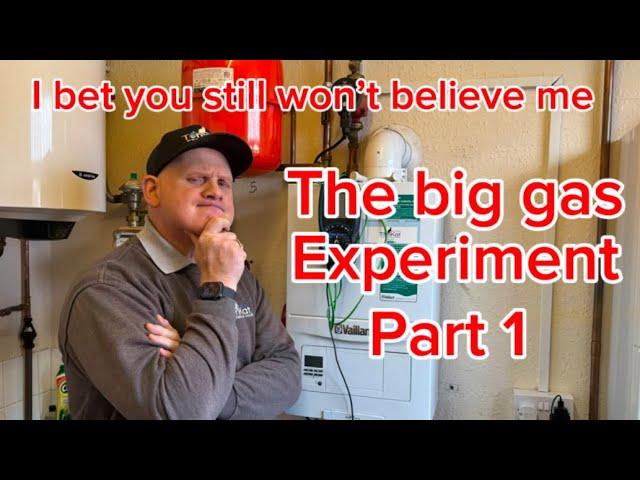 Proving its cheaper to run a lower flow temp on your  boiler with the the big gas experiment part 1.