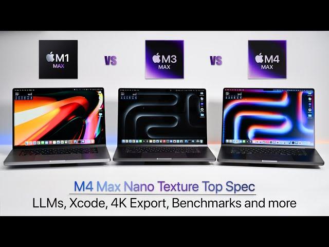 M4 Max vs M3 Max vs M1 Max MacBook Pro - Xcode, LLM and more