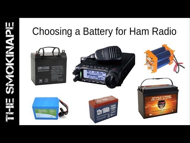 Choosing a Battery for HAM Radio - TheSmokinApe