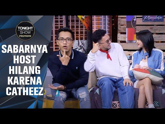 OMESH DAN NGGOK NYERAH! NGOBROL SAMA CATHEEZ SERBA SALAH! - Tonight Show Premiere