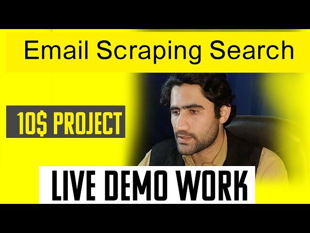 Email Scraping Search Live Demo Work 10$ Project Fiverr & Upwork |   Farooq Tv