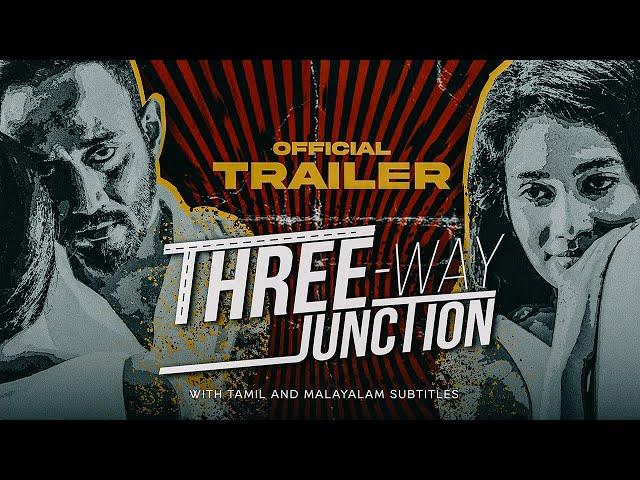 Three-Way Junction | Official Trailer | Ashan Dias, Rebecca Dilrukshi, Mahela Hettiarachchi