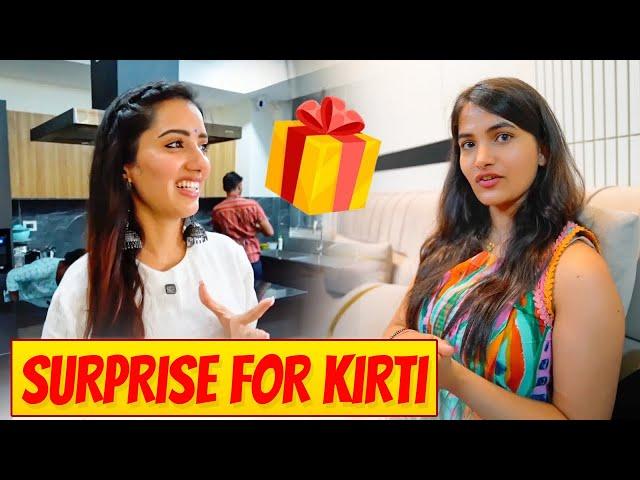 Kirti ke liye Surprise Ready Kiya 