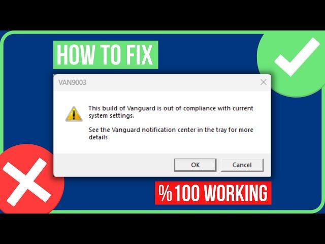 VAN9003 VALORANT WINDOWS 11 FIX | Fix This Build of Vanguard is Out of Compliance