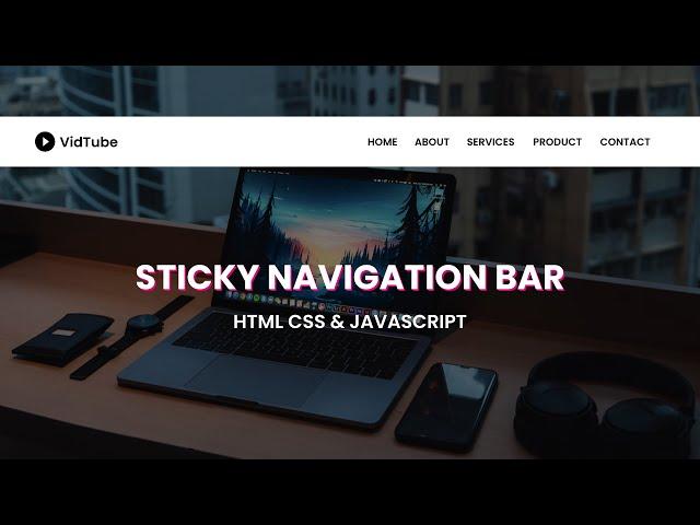 How To Make Sticky Navigation Bar | Sticky Menu On Website Using HTML CSS & JavaScript